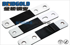 優(yōu)質(zhì)銅軟連接 優(yōu)質(zhì)銅軟連接